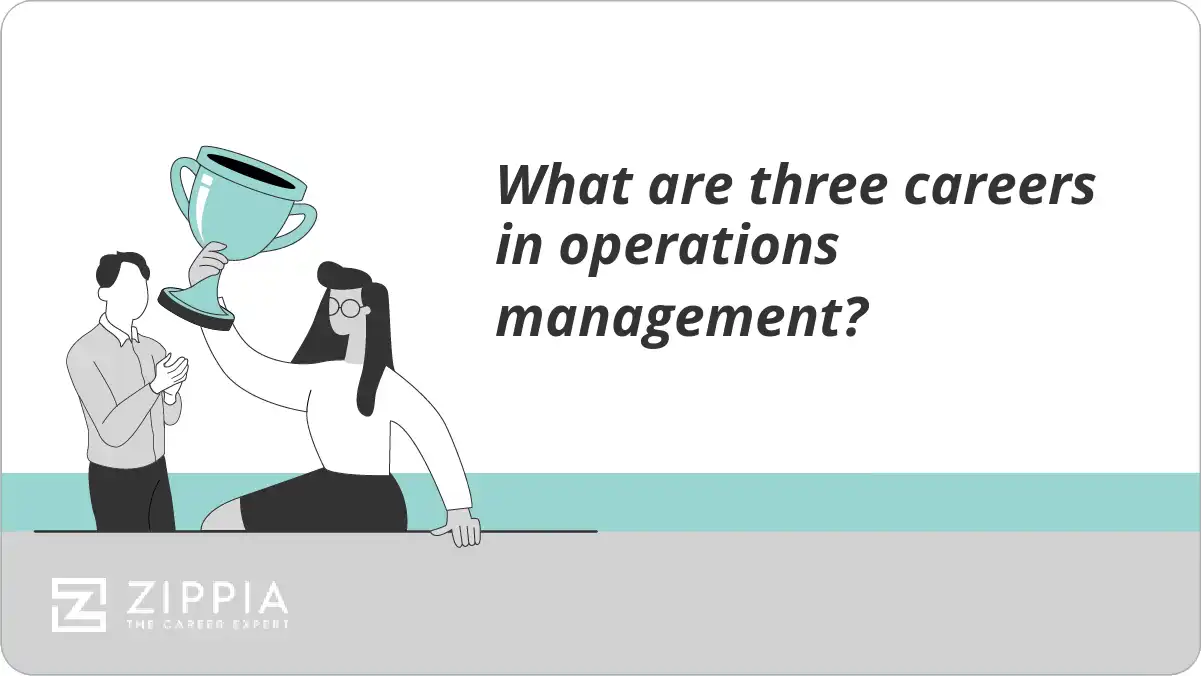 What are three careers in operations management?