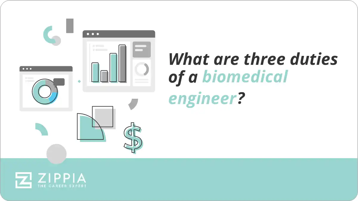 What are three duties of a biomedical engineer?