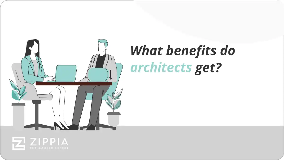 What benefits do architects get?