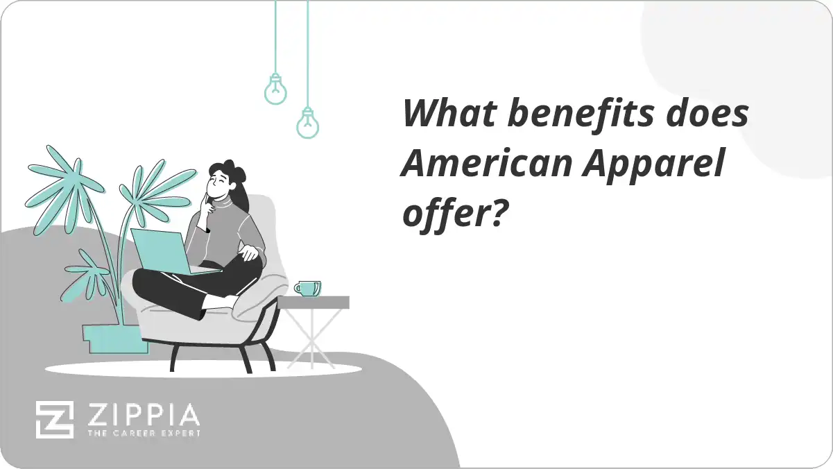 What benefits does American Apparel offer?