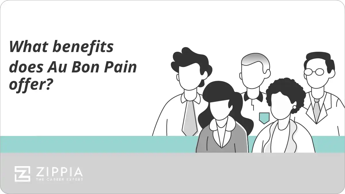 What benefits does Au Bon Pain offer?