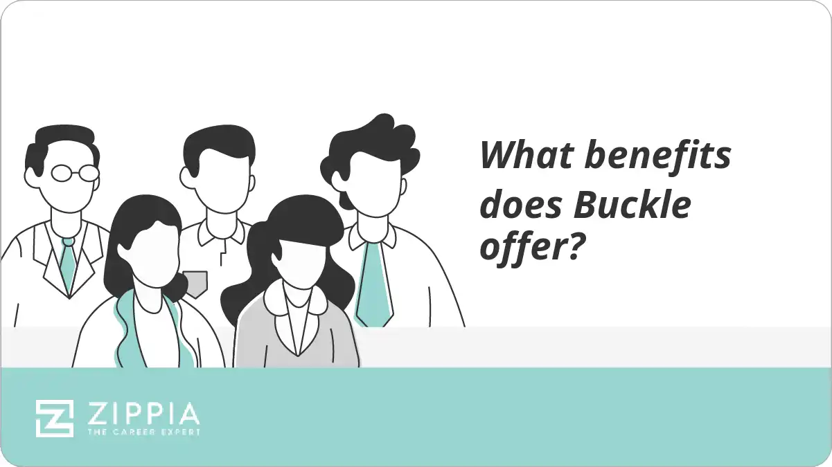 What benefits does Buckle offer? Zippia