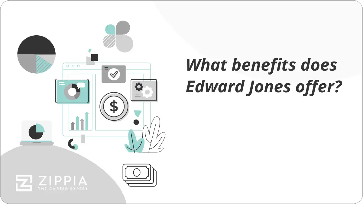 What benefits does Edward Jones offer?