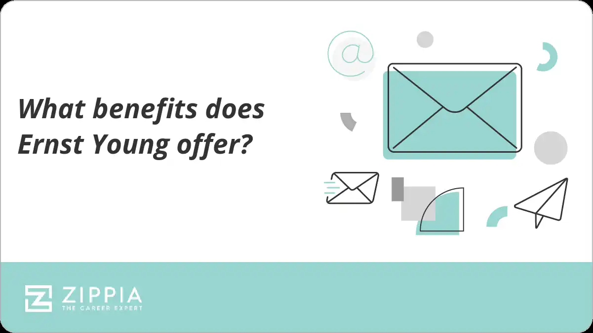 What benefits does Ernst Young offer?