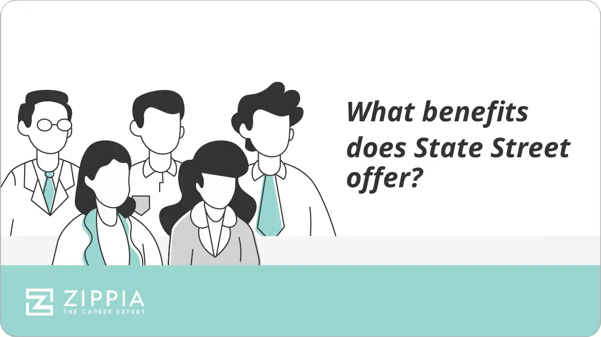 What benefits does State Street offer?