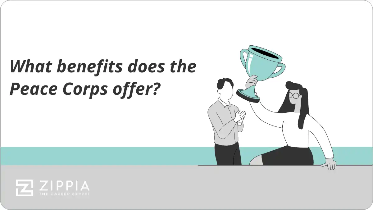 What benefits does the Peace Corps offer?