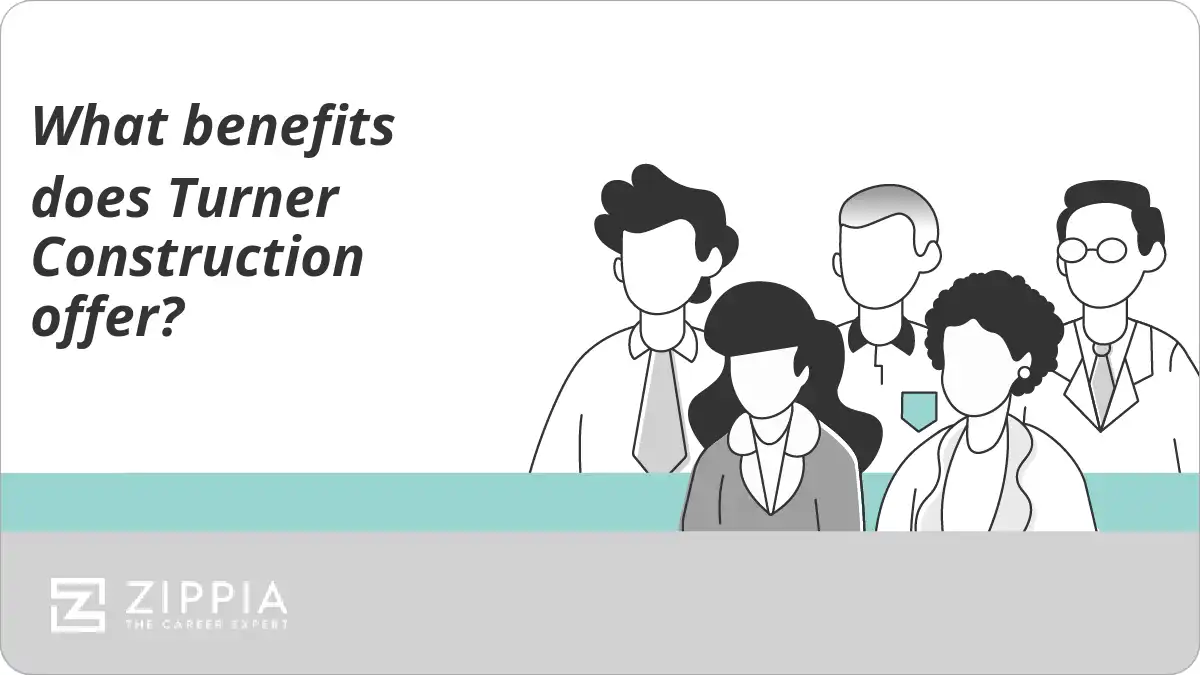 What benefits does Turner Construction offer?