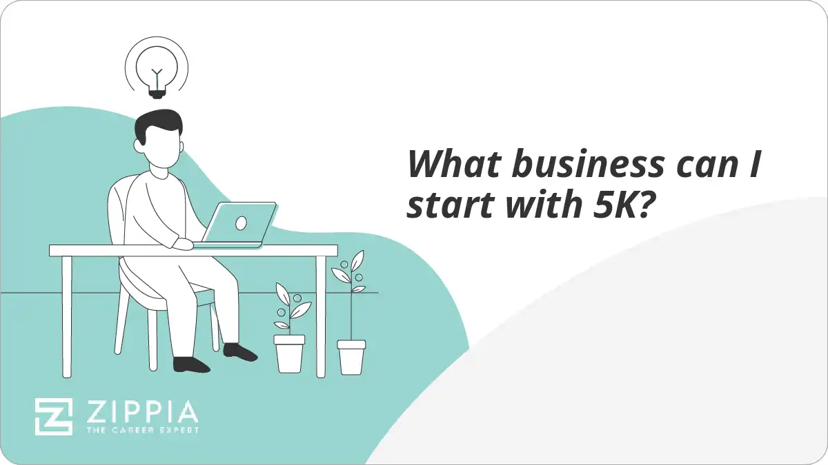 What business can I start with 5K?