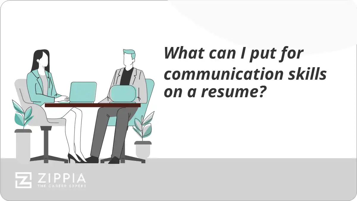 What can I put for communication skills on a resume?