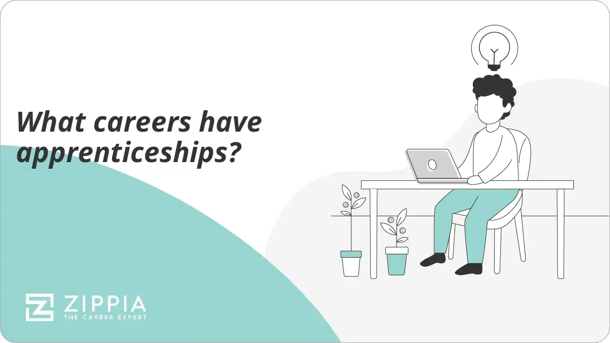 What careers have apprenticeships?