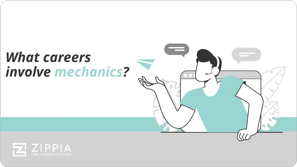 What careers involve mechanics?
