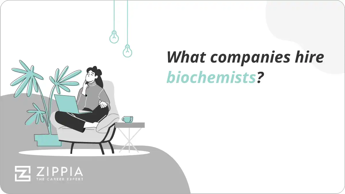 What companies hire biochemists?