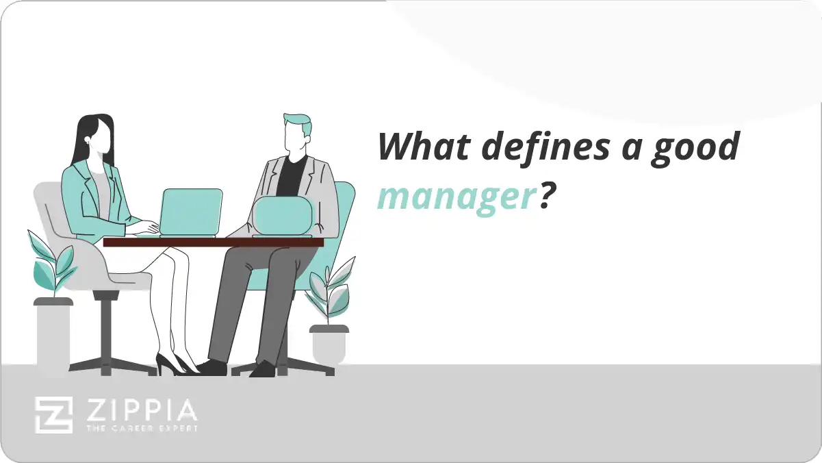 What defines a good manager?