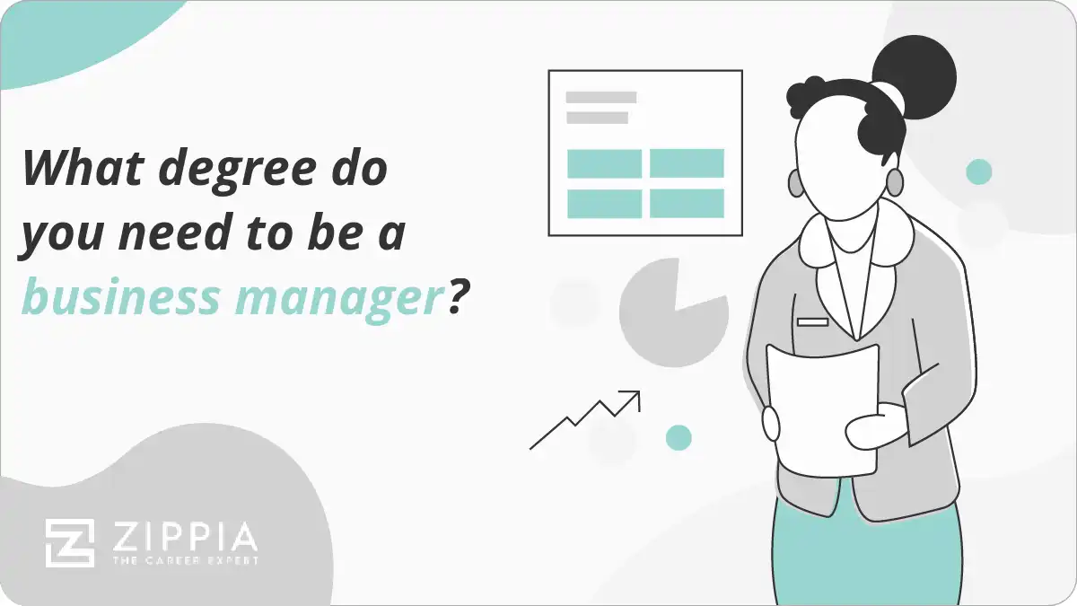 What degree do you need to be a business manager?