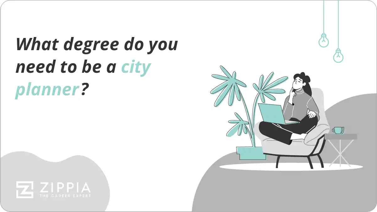 What degree do you need to be a city planner?