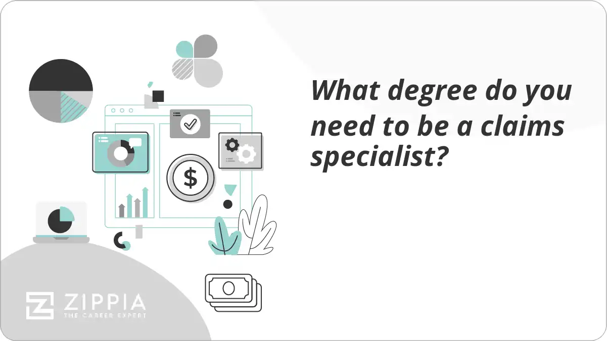 What degree do you need to be a claims specialist?
