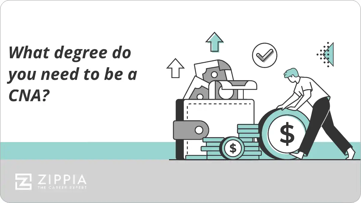 What degree do you need to be a CNA?