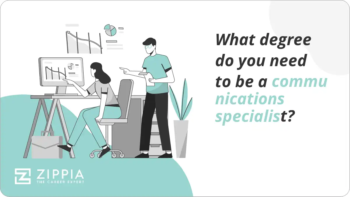 What degree do you need to be a communications specialist?