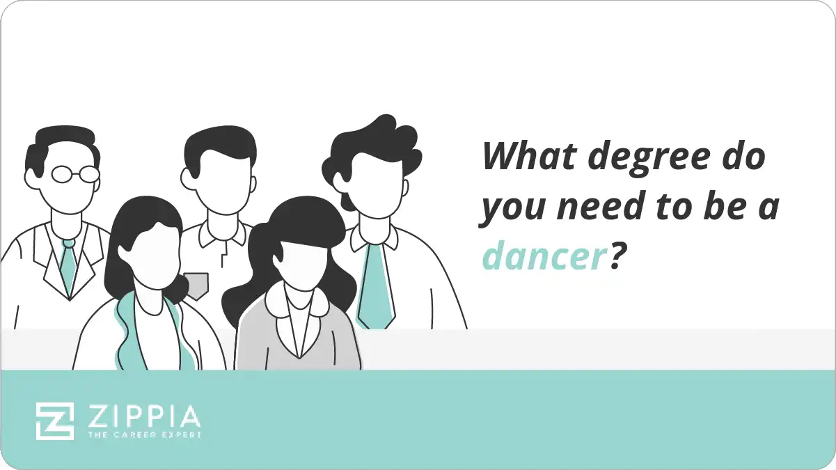What degree do you need to be a dancer? Zippia