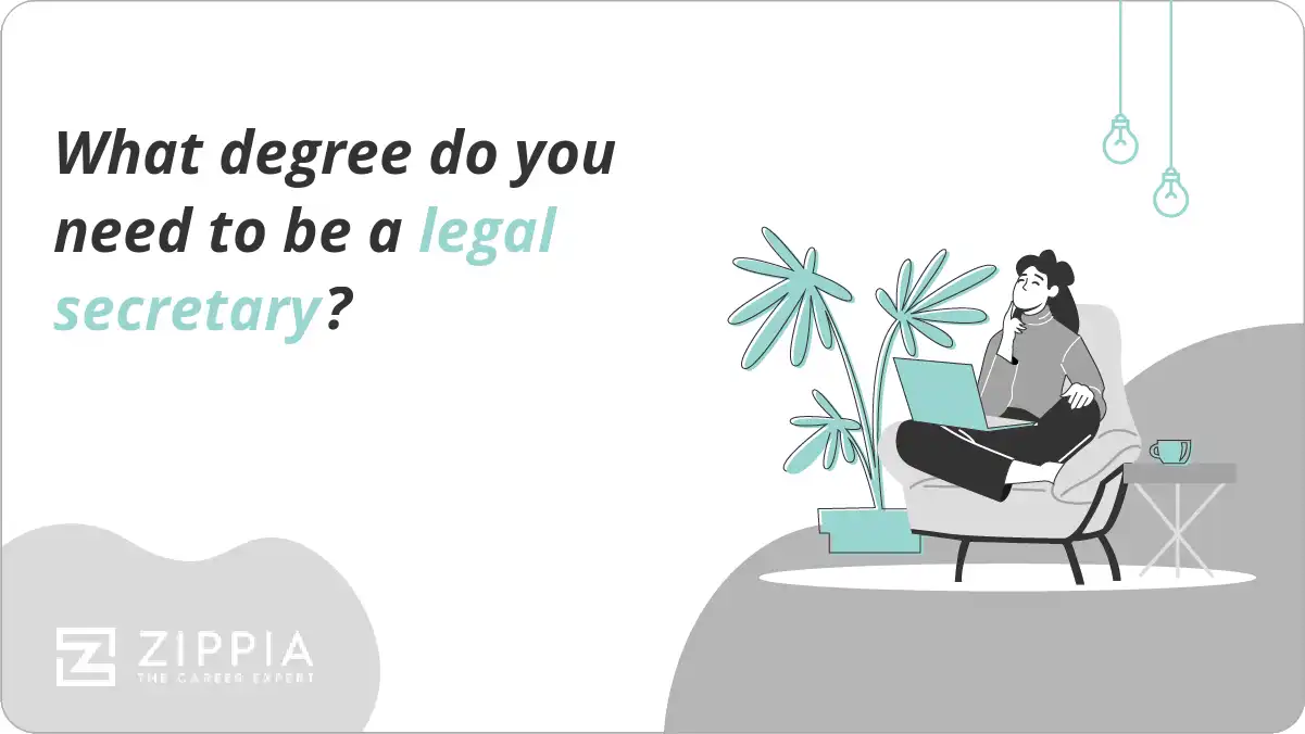 What degree do you need to be a legal secretary?