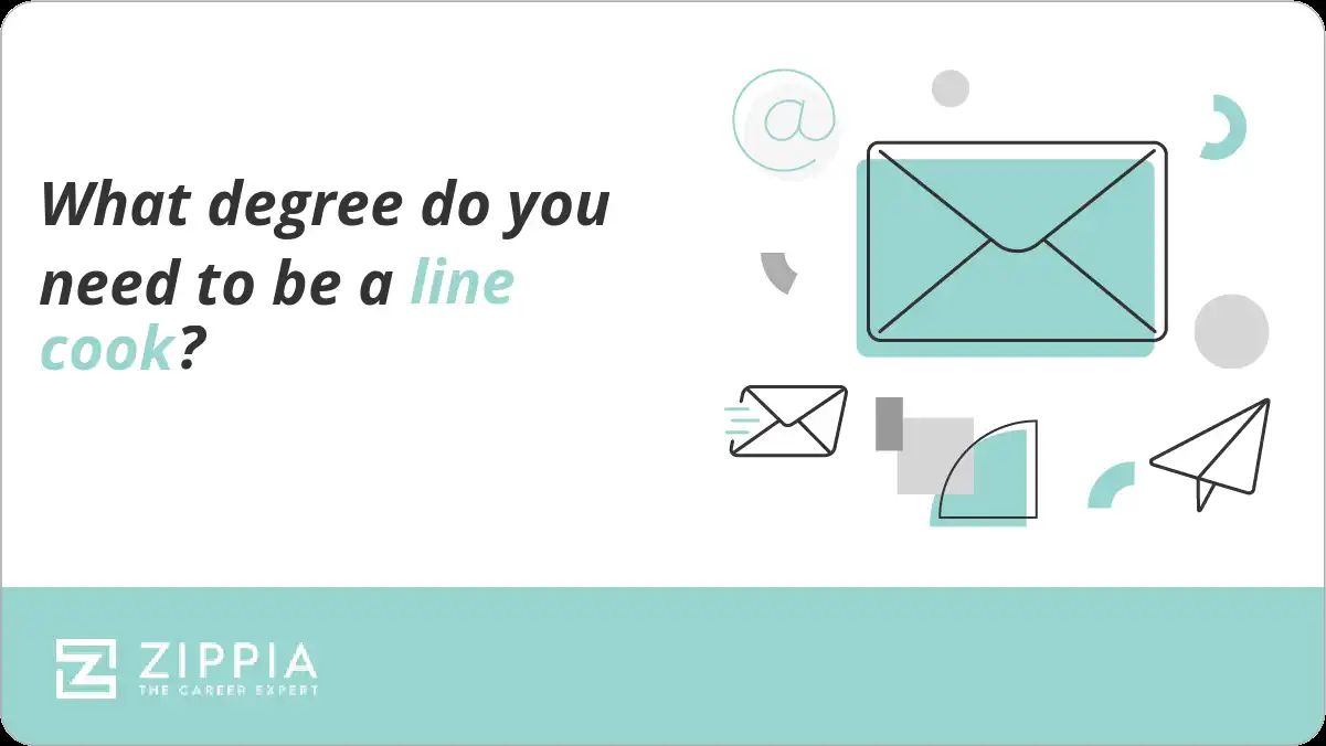 What degree do you need to be a line cook?