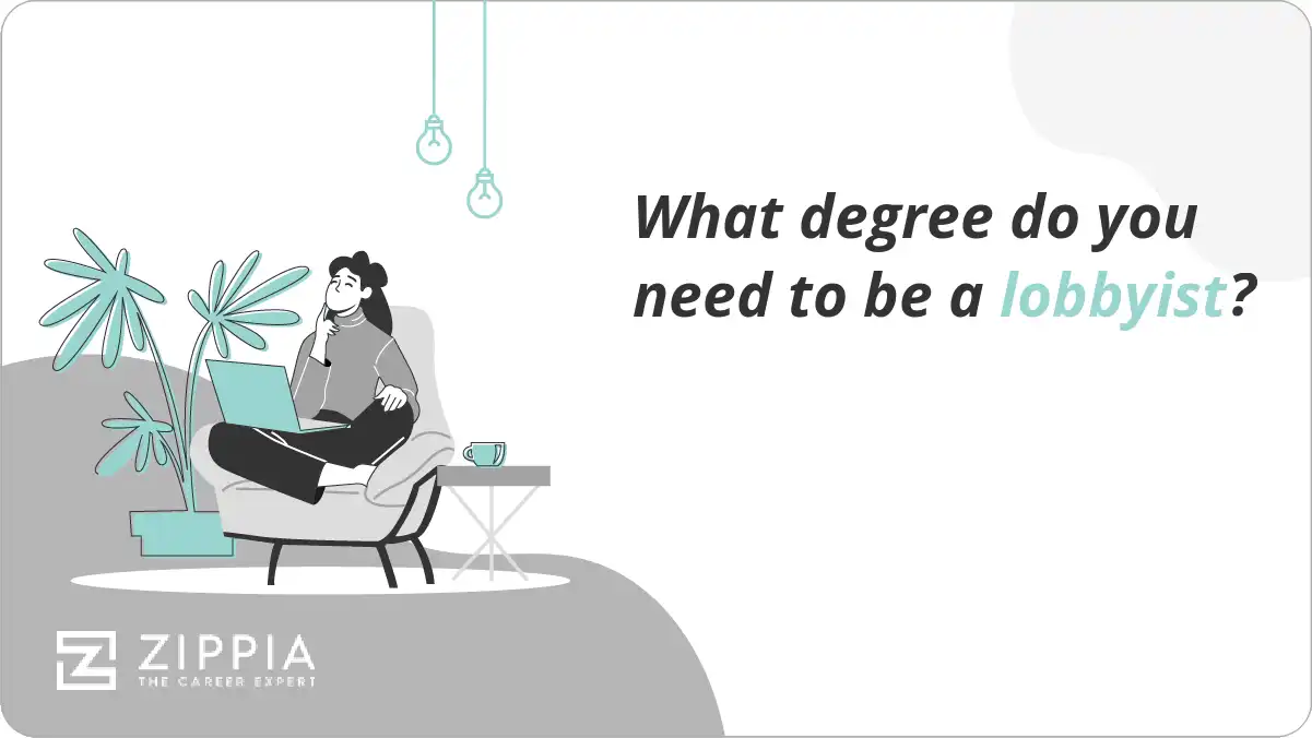 What degree do you need to be a lobbyist?