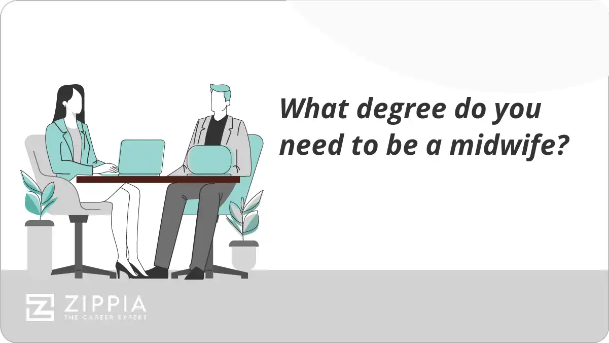 What degree do you need to be a midwife?