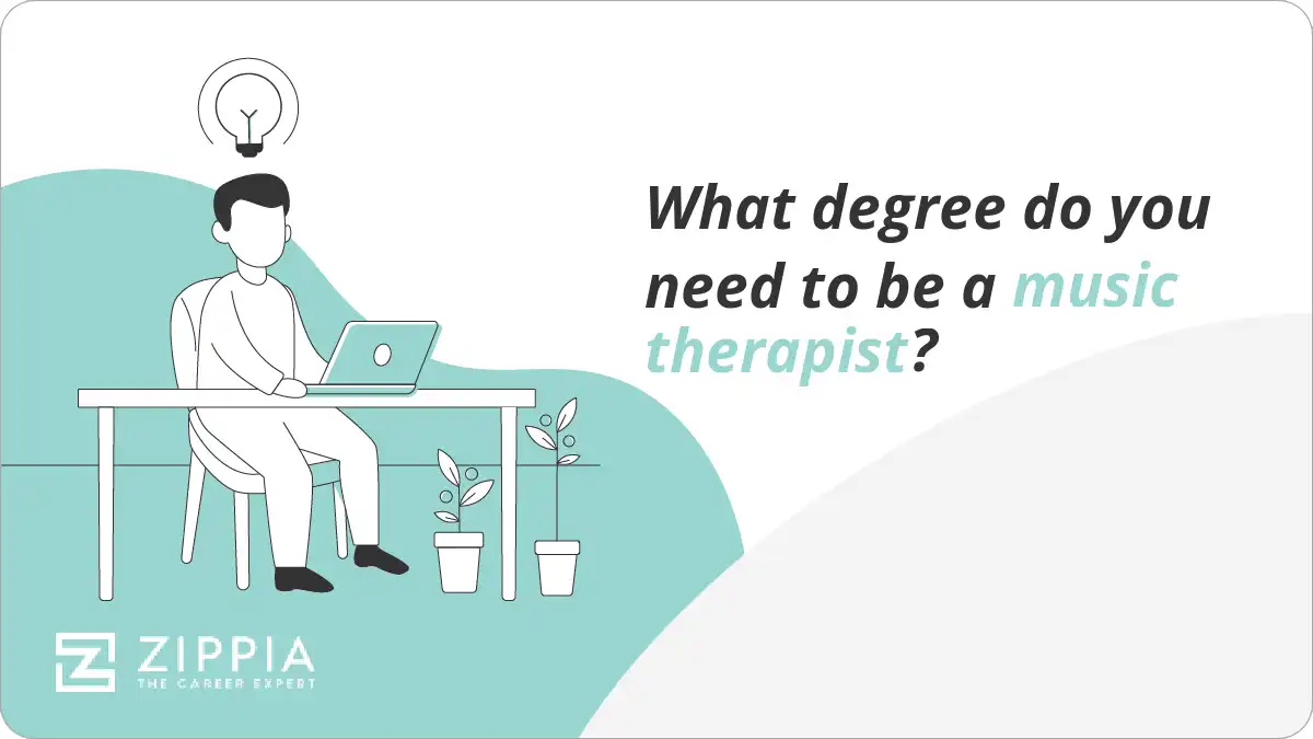 What degree do you need to be a music therapist? Zippia