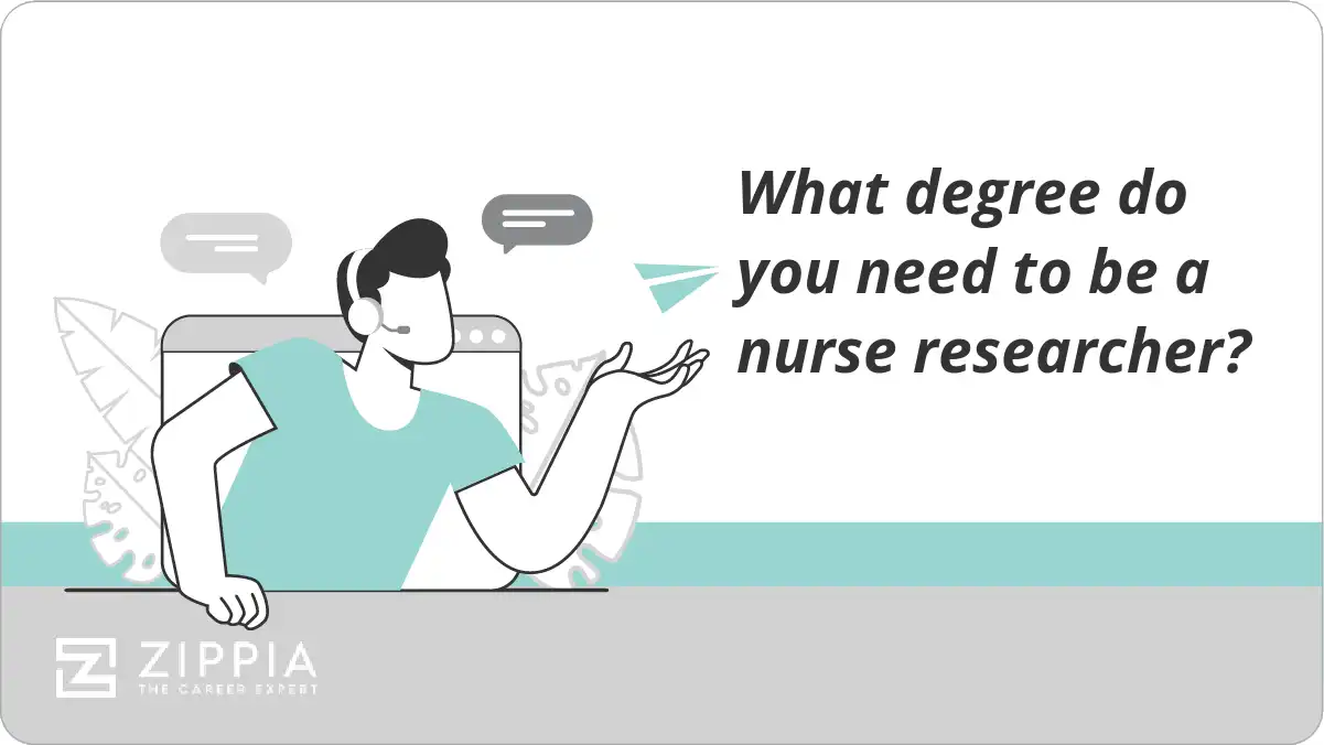 What degree do you need to be a nurse researcher?