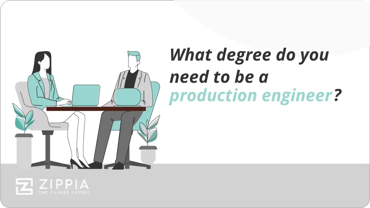 What degree do you need to be a production engineer?