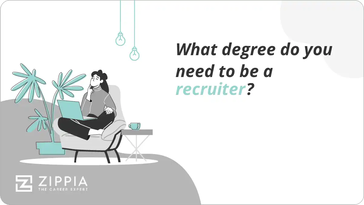 What degree do you need to be a recruiter?