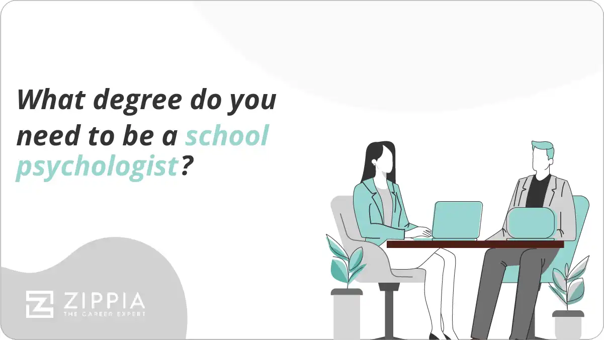 what-degree-do-you-need-to-be-a-school-psychologist-zippia