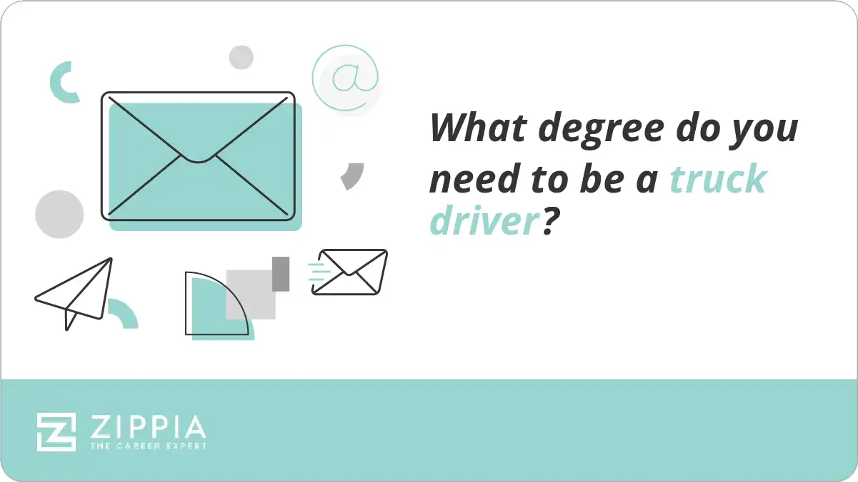What degree do you need to be a truck driver?