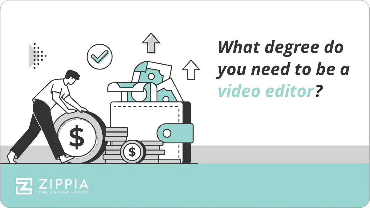 What degree do you need to be a video editor?