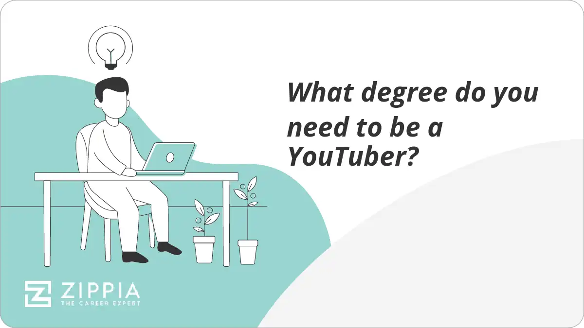 What degree do you need to be a YouTuber? Zippia