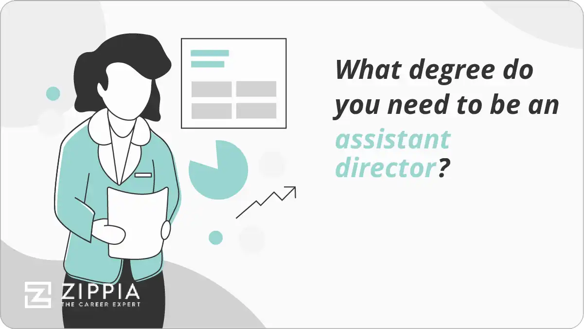What degree do you need to be an assistant director?
