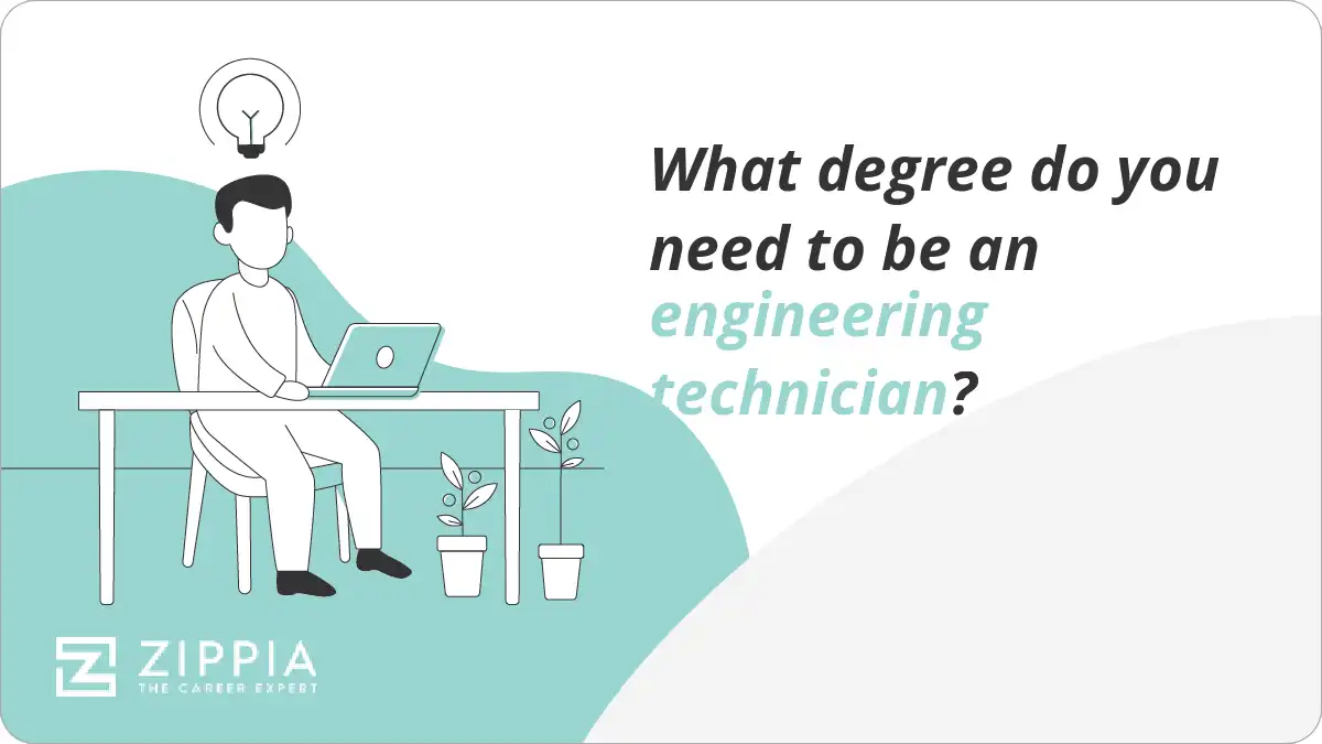 What degree do you need to be an engineering technician?