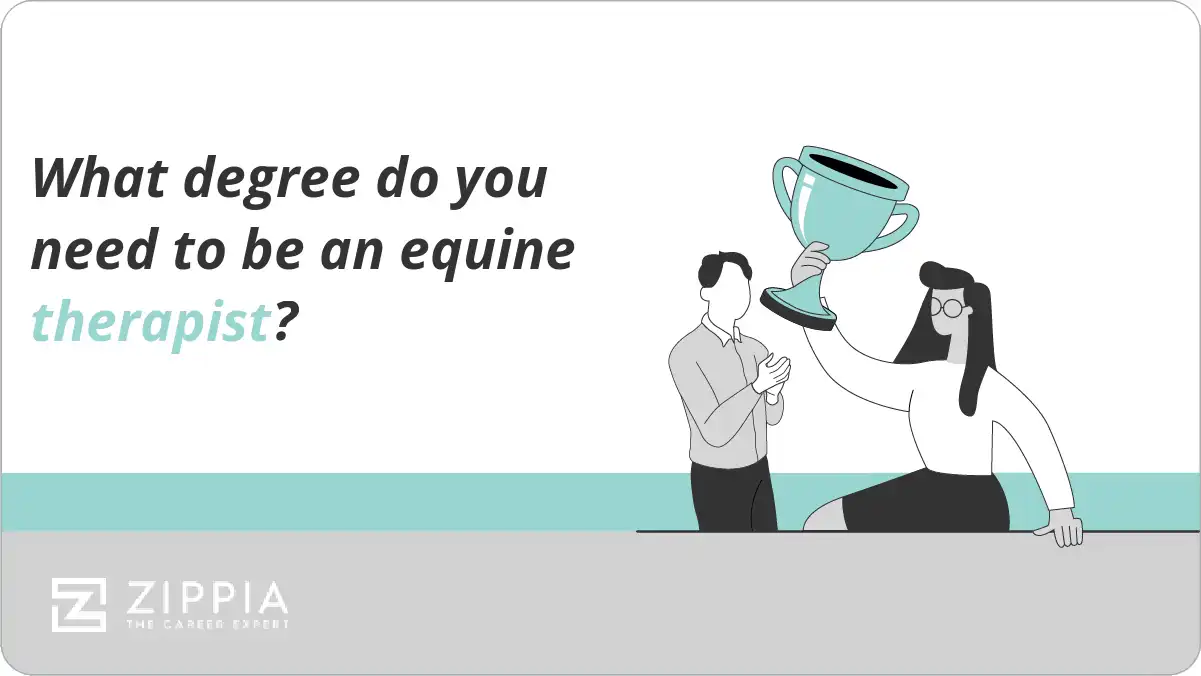 What degree do you need to be an equine therapist?