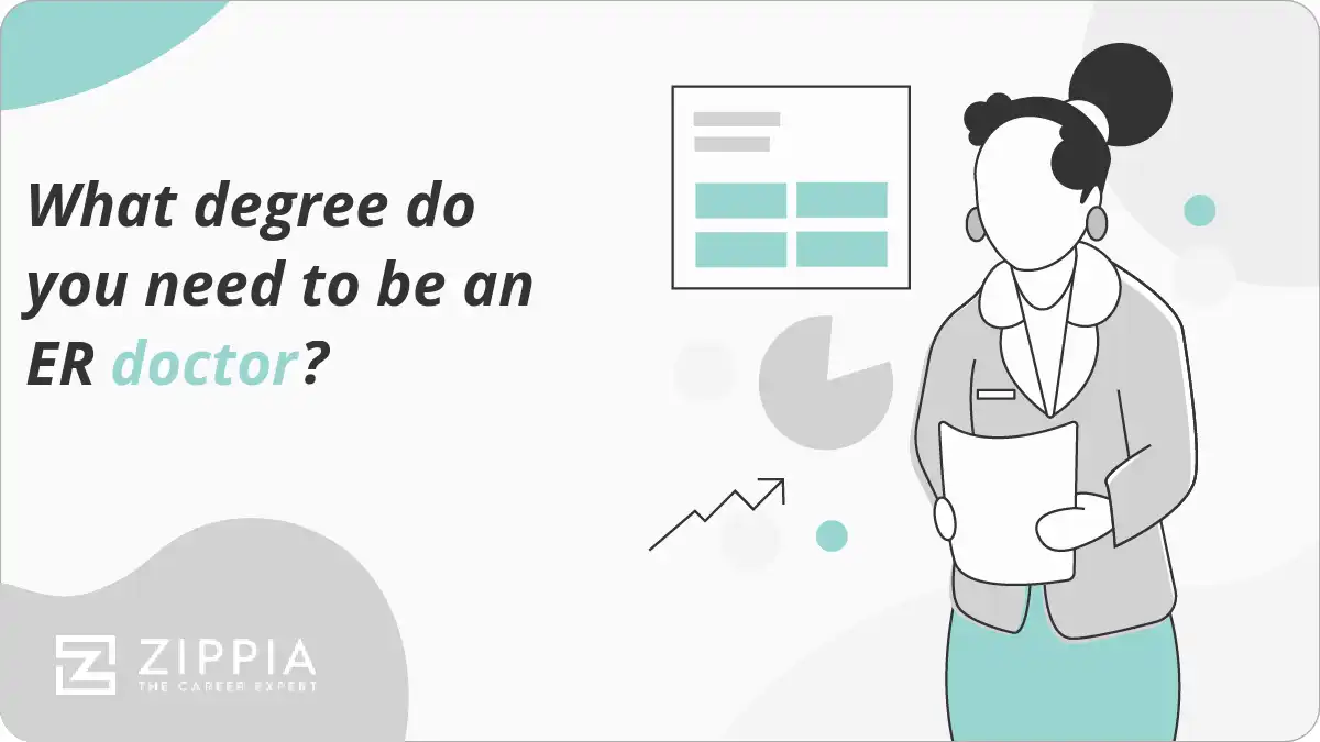 What degree do you need to be an ER doctor? Zippia