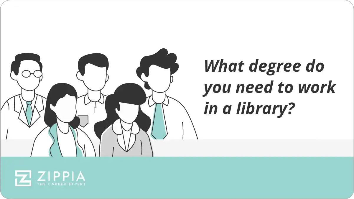 What degree do you need to work in a library?