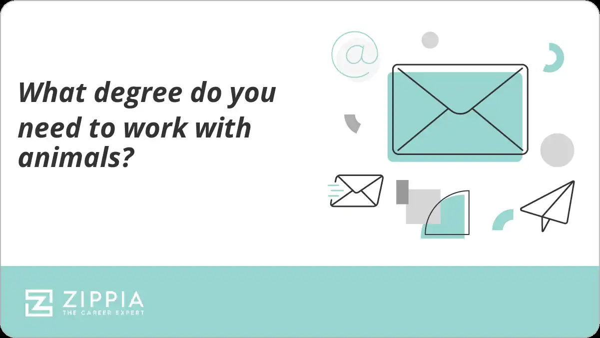 What degree do you need to work with animals?