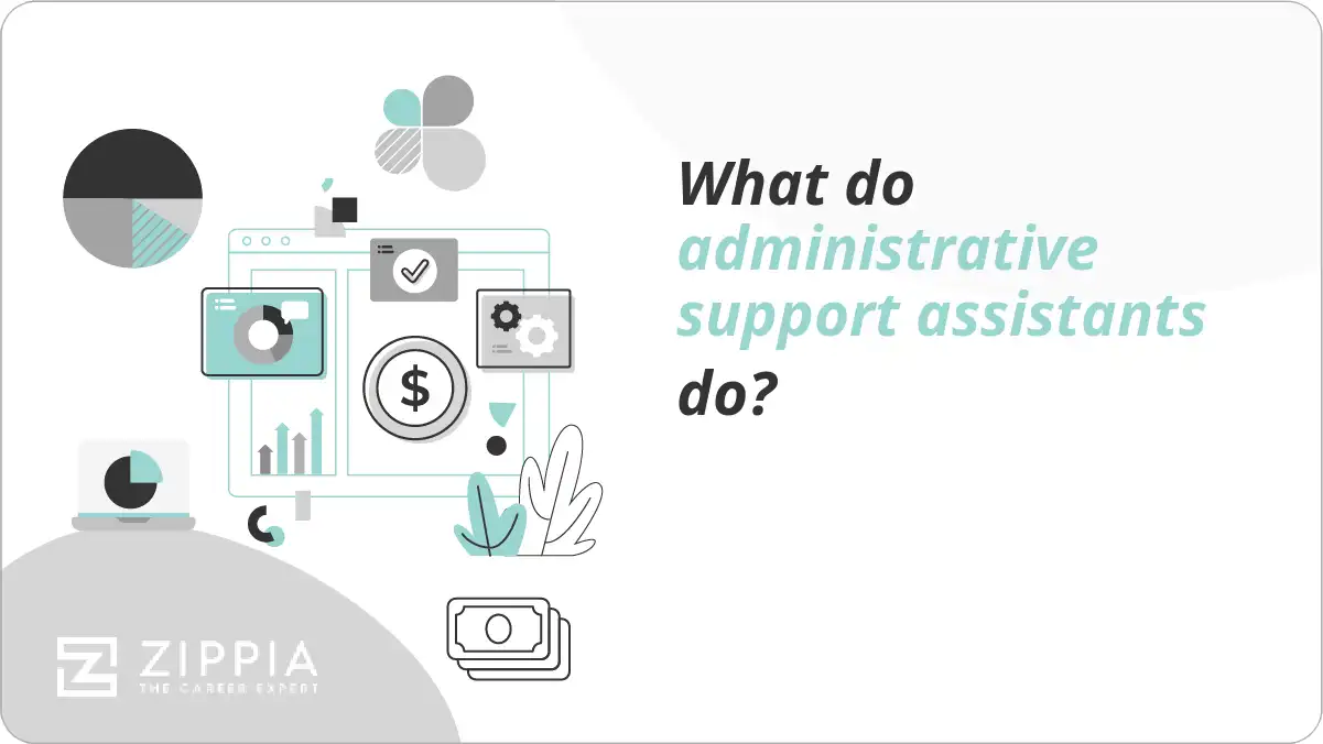 What do administrative support assistants do?