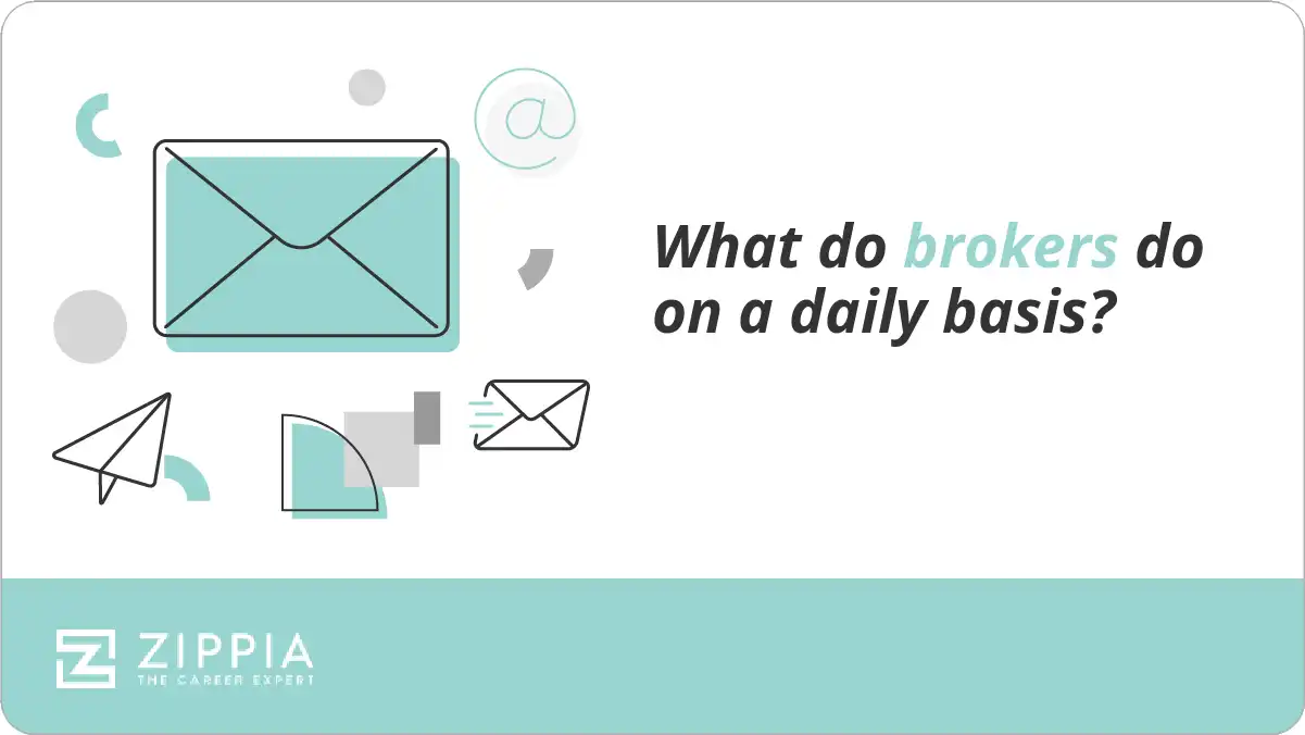 What do brokers do on a daily basis?
