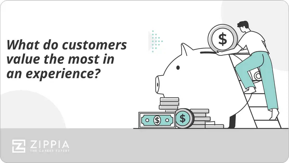 What do customers value the most in an experience?