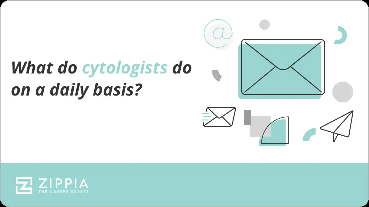 What do cytologists do on a daily basis?
