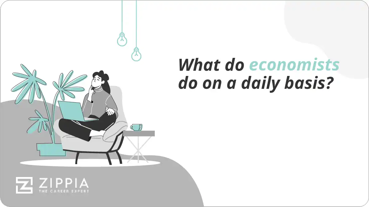 What do economists do on a daily basis?