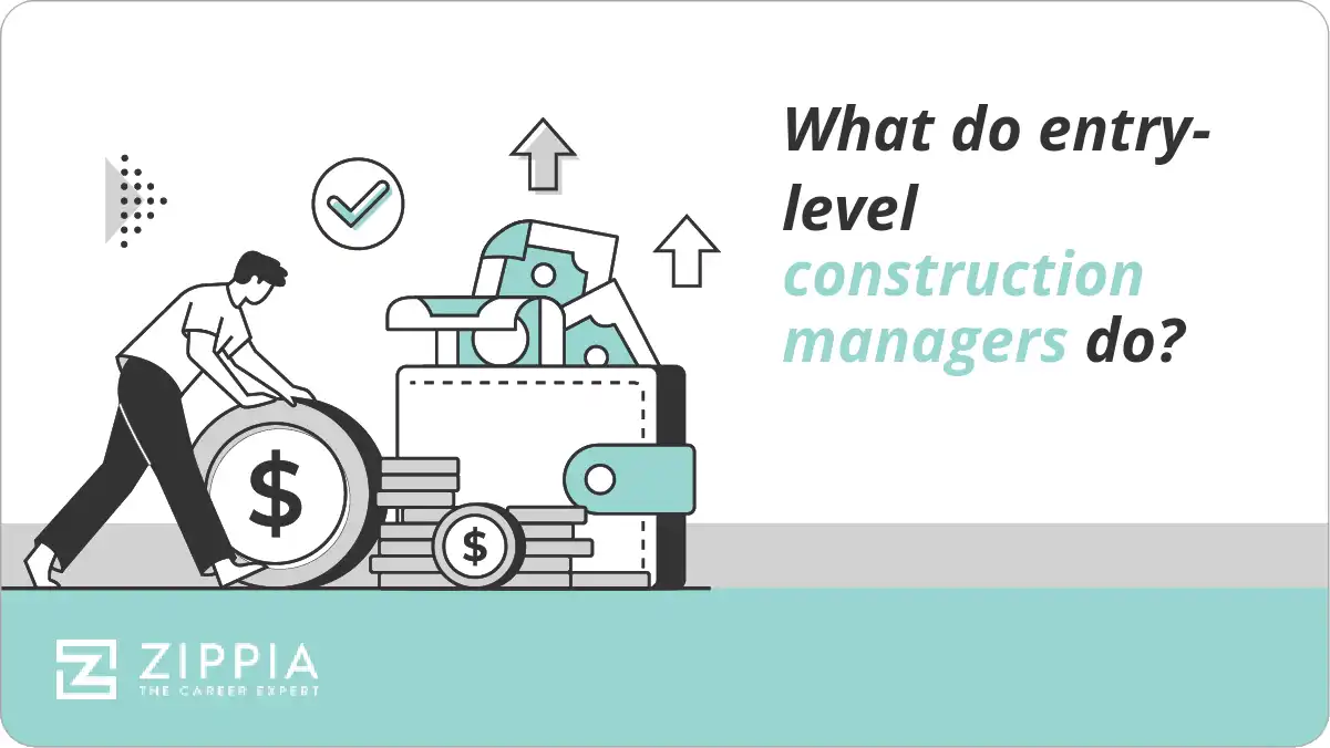What do entry-level construction managers do?