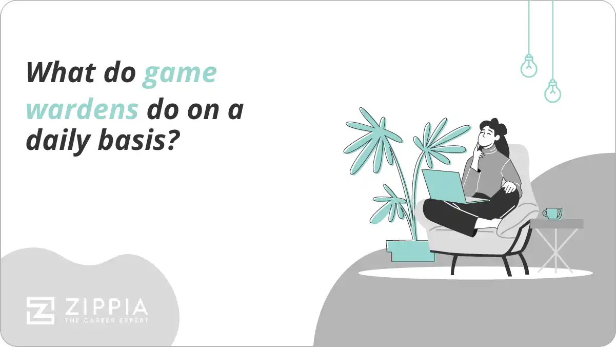 What do game wardens do on a daily basis?