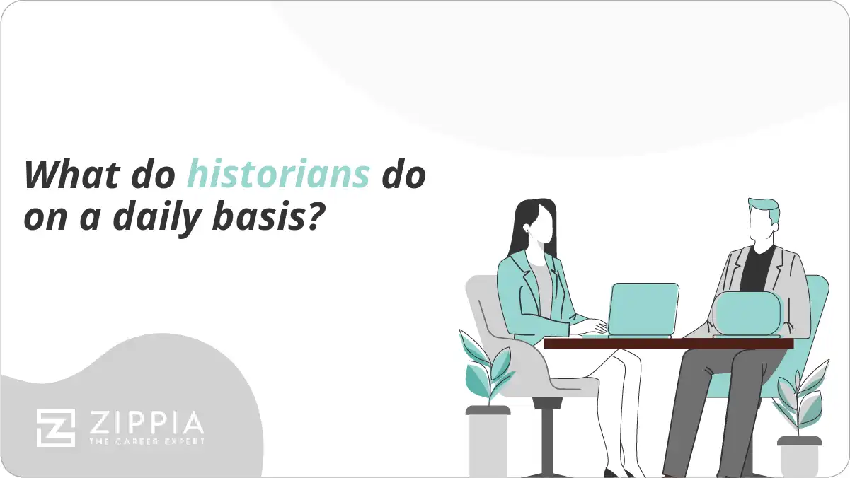 what do historians do on a daily basis?