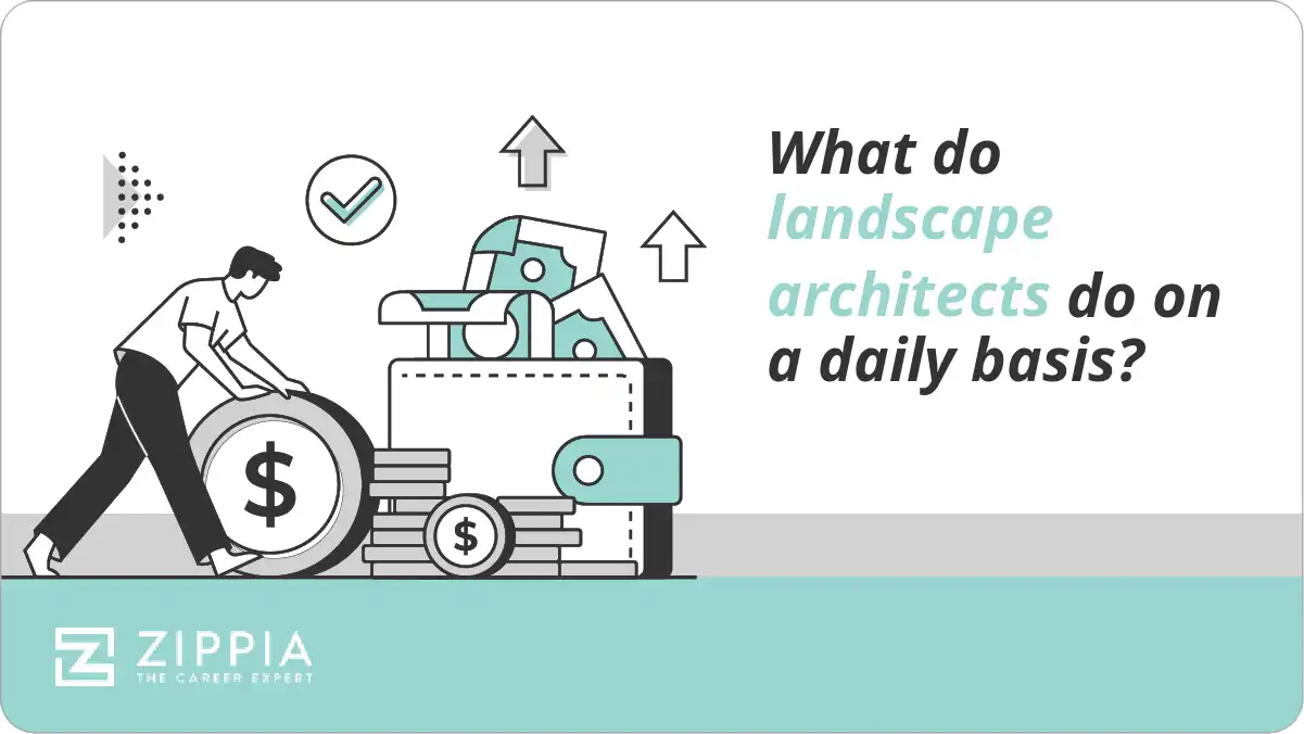 What do landscape architects do on a daily basis?